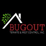 Bugout Termite & Pest Control Inc